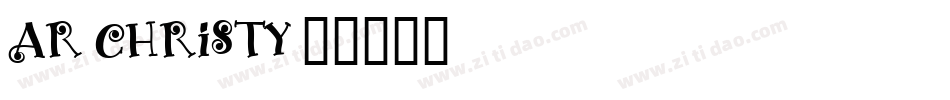 AR CHRISTY字体转换